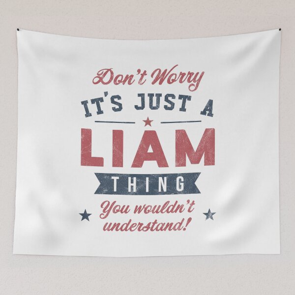 Item preview, It's a Liam thing designed and sold by PaulSDesign.