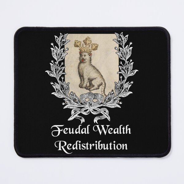 Item preview, 'Feudal Wealth Redistribution' Goofy Cat with Crown - Medieval Designs Collection designed and sold by Ridiculam Toga.