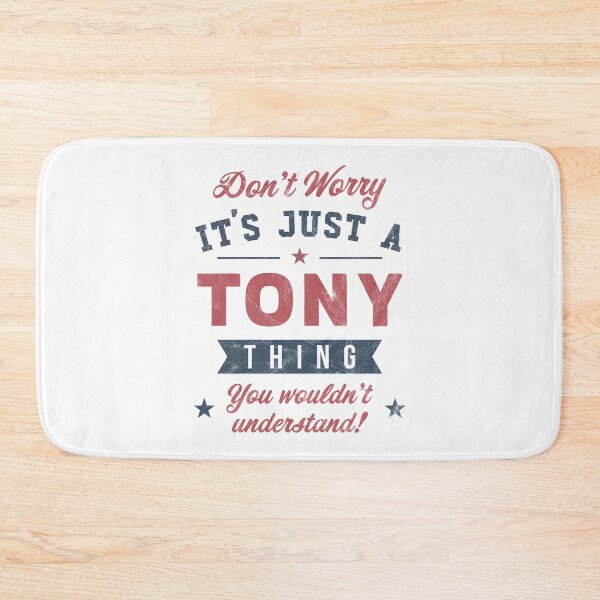 Item preview, It's a Tony thing designed and sold by PaulSDesign.