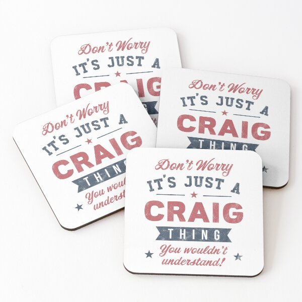 Item preview, It's a Craig thing designed and sold by PaulSDesign.