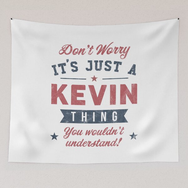 Item preview, It's a Kevin thing designed and sold by PaulSDesign.