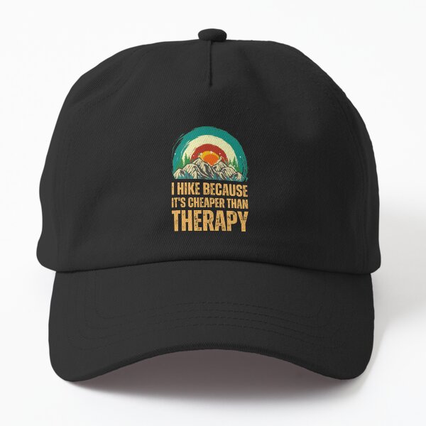 Item preview, I Hike Because It's Cheaper Than Therapy. positive energy designed and sold by HikingGalleria.