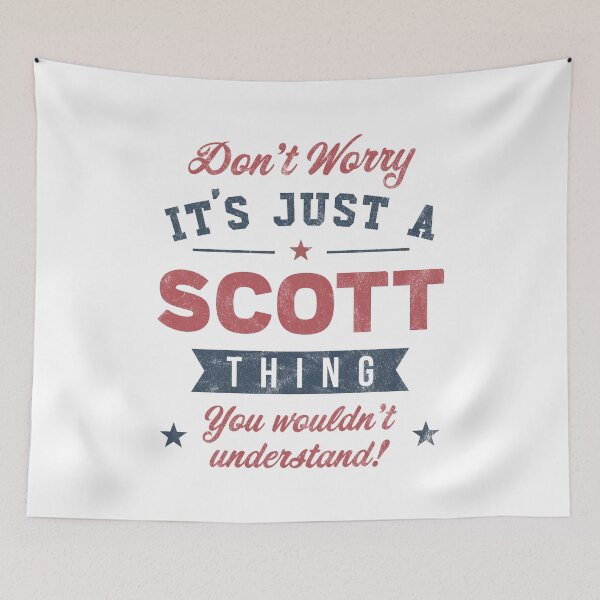 Item preview, It's a Scott thing designed and sold by PaulSDesign.