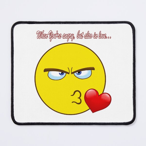 Item preview, When You're angry but also in love... designed and sold by Beerokrata.
