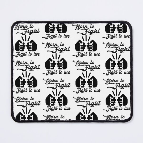 Item preview, Born to fight fight to live,, fighter lovers... designed and sold by Chakilogy.