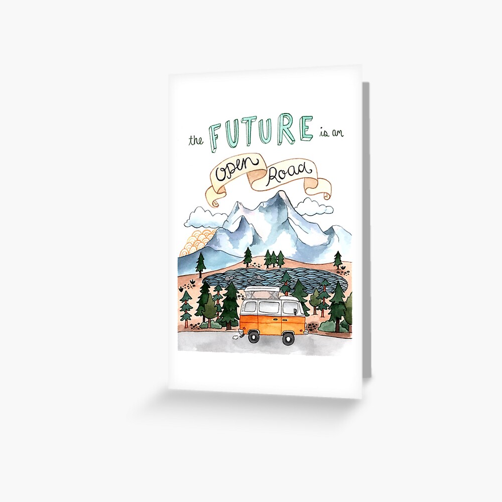 The Future is an Open Road Greeting Card