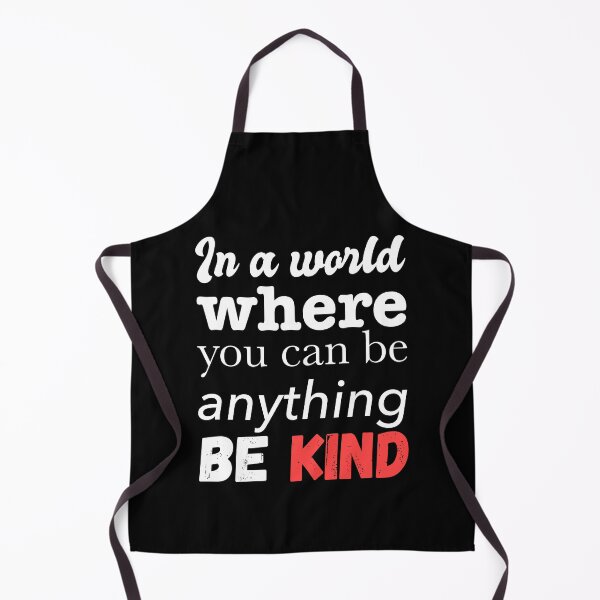 Item preview, In a world where you can be anything, be kind. designed and sold by ciaobebo.