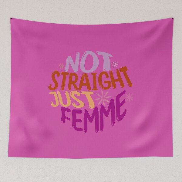 Item preview, Not Straight Just Femme Pink  designed and sold by natalyssa.