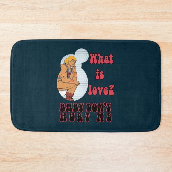 Item preview, BABY DON_T HURT ME What is LOVE Don_t Hurt me No MORE designed and sold by donaldkevin.