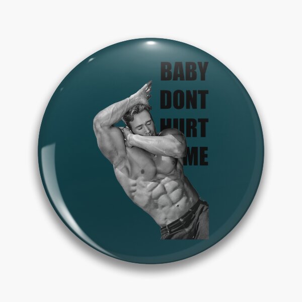 Item preview, Baby Don_t Hurt Me Classic (2) designed and sold by donaldkevin.