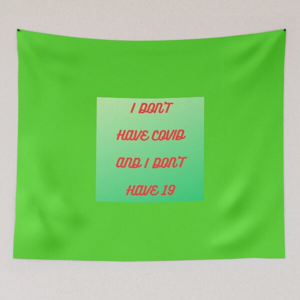 Item preview, I don't have covid designed and sold by WAKYSHOP.