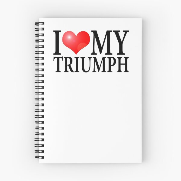 Item preview, I LOVE MY TRIUMPH designed and sold by OldClassicCar.