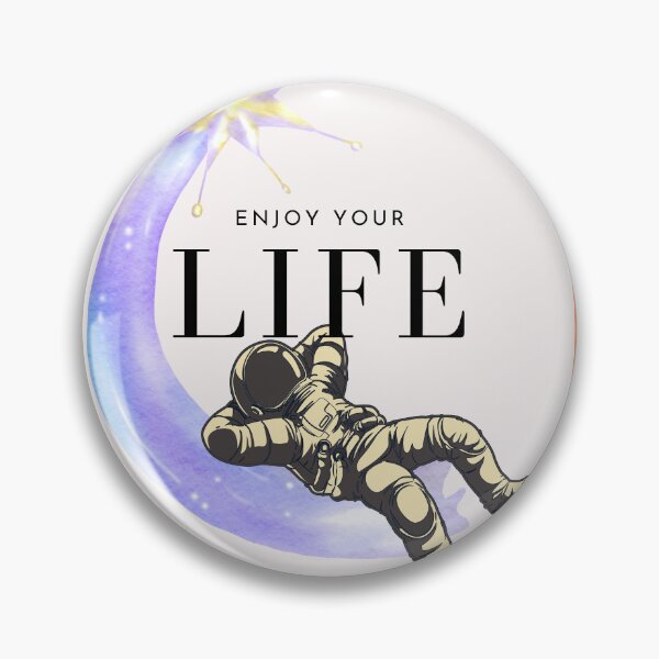 Item preview, Enjoy Your Life designed and sold by Finity Atelier.
