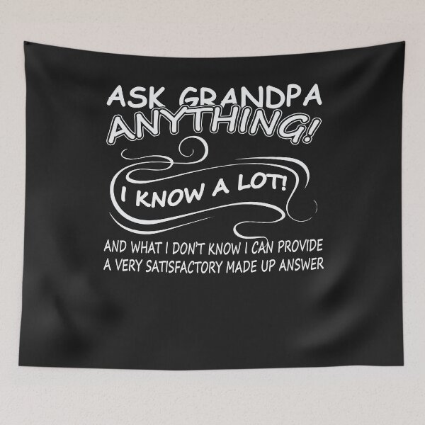 Item preview, Ask Grandpa Anything T-Shirt Funny Gift for Father's Day designed and sold by JameJoyDesigner.