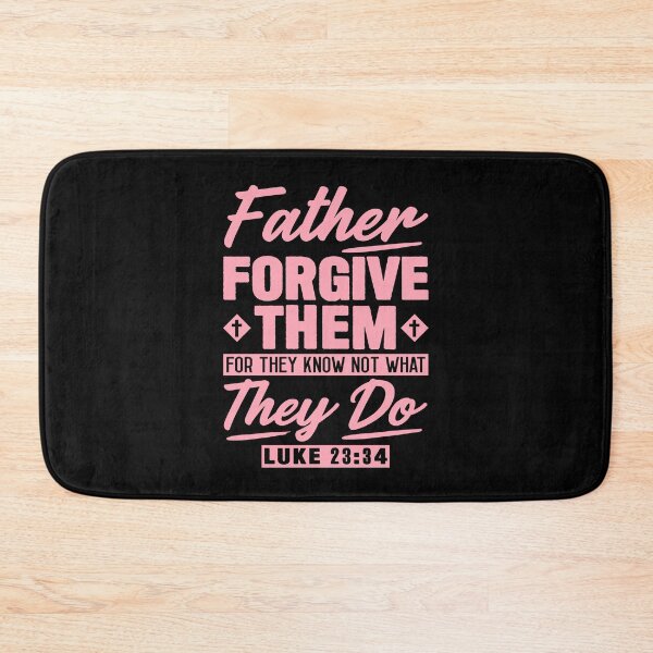Item preview, Luke 23:34 Father Forgive Them designed and sold by plushism.