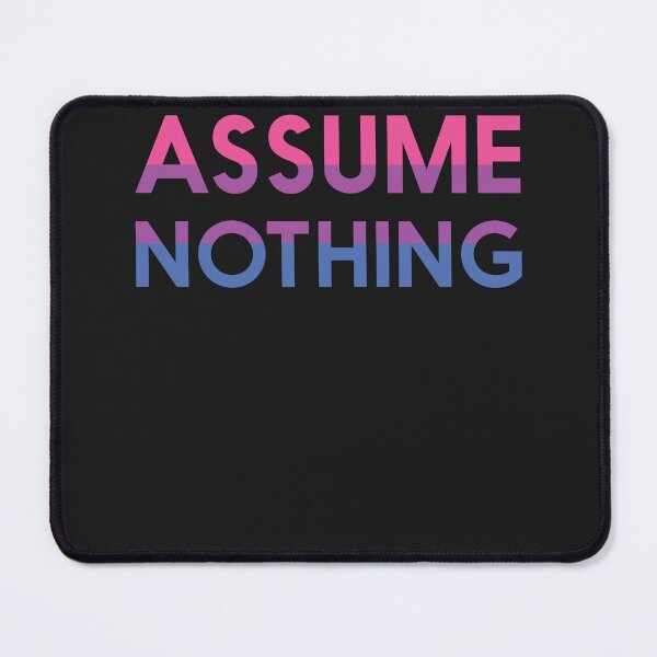 Item preview, Assume Nothing - Gay Lesbian LGBT Pride T-Shirt designed and sold by JameJoyDesigner.