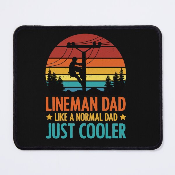 Item preview, Lineman Dad designed and sold by Niftylife.