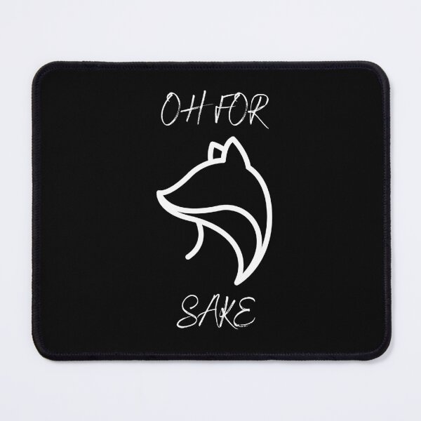 Item preview, OH for FOX Sake designed and sold by Adam Arts.