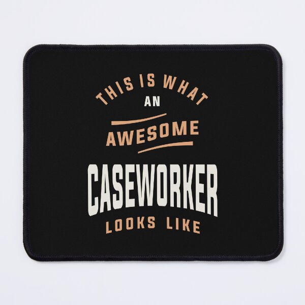 Item preview, Caseworker Extraordinaire designed and sold by cidolopez.
