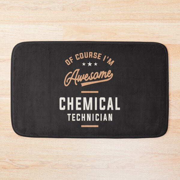 Item preview, Chemical Technician Extraordinaire designed and sold by cidolopez.