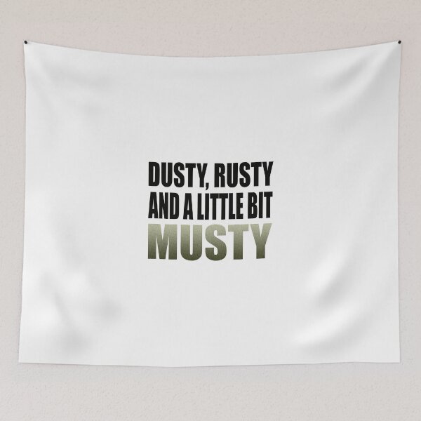 Item preview, DUSTY, RUSTY AND A LITTLE BIT MUSTY designed and sold by OldClassicCar.