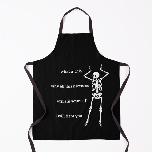Item preview, Sassy Skeleton "Why all this niceness" Funny Saying designed and sold by sassyskeleton.