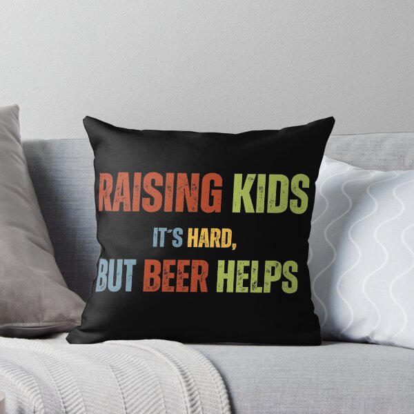 Item preview, Father´s Day: Raising kids is hard, but beer helps designed and sold by PrintWearCol.