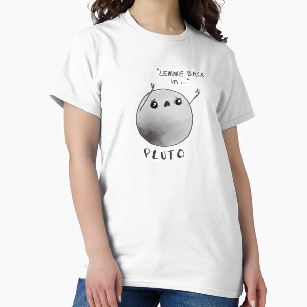 Item preview, Pluto: "Lemme Back in..." designed and sold by Pop-Bin-Studios.