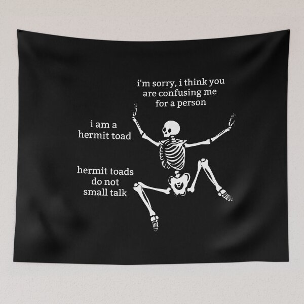 Item preview, Sassy Skeleton "I am a hermit toad" Funny Saying designed and sold by sassyskeleton.