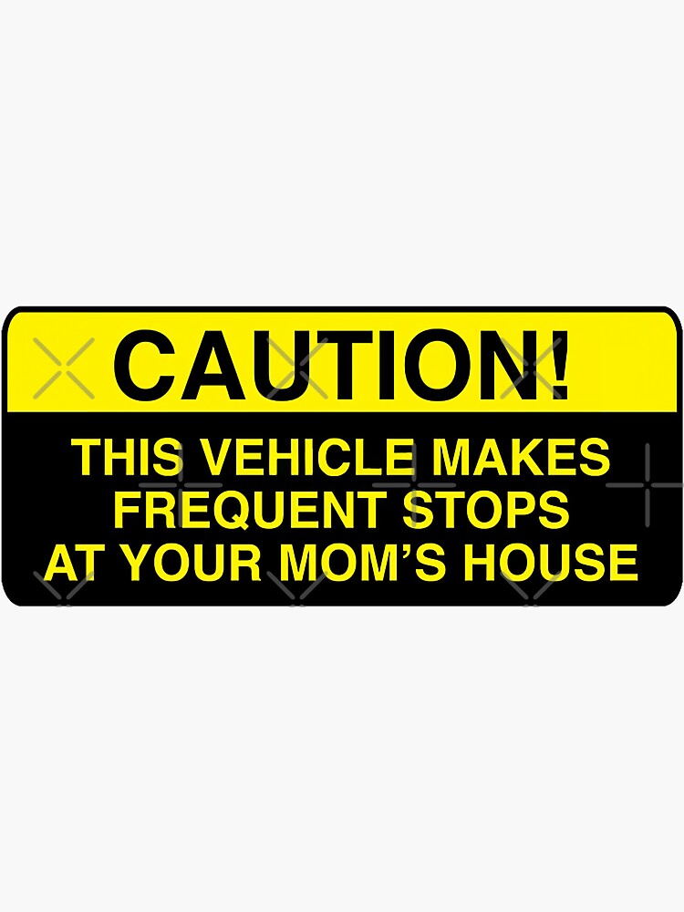 "WARNING! This Vehicle Makes Frequent Stops At Your Mom's House | funny