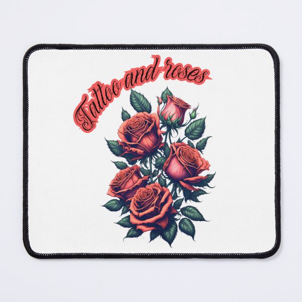 Item preview, Tattoo and roses: Color tattoo of red roses with leaves of green tones and phrase tattoo and roses. designed and sold by MonstersVariety.