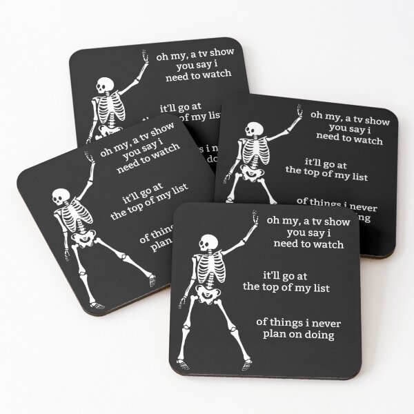 Item preview, Sassy Skeleton "A TV show I need to watch" Funny Saying designed and sold by sassyskeleton.