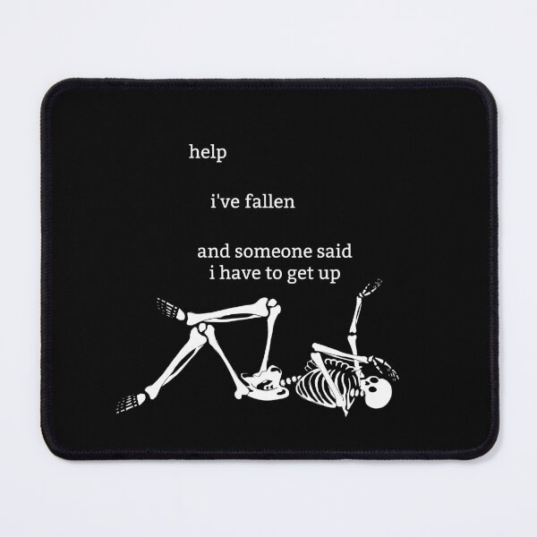 Item preview, Copy of Sassy Skeleton "Help I've fallen" Funny Saying designed and sold by sassyskeleton.