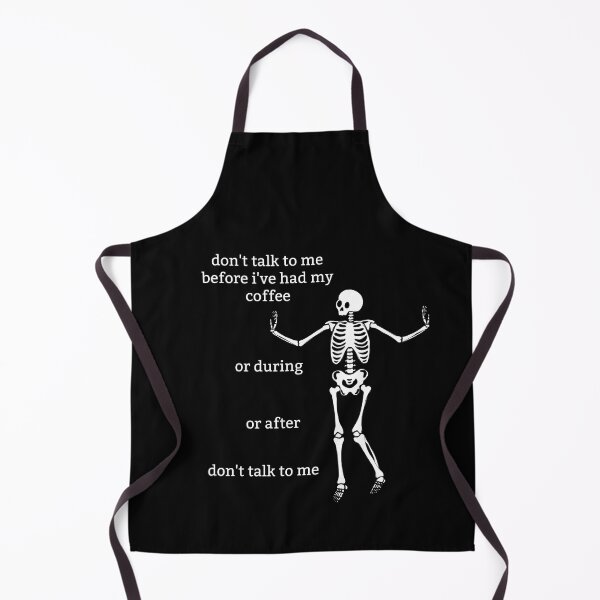 Item preview, Sassy Skeleton "Don't talk to me" Funny Saying designed and sold by sassyskeleton.