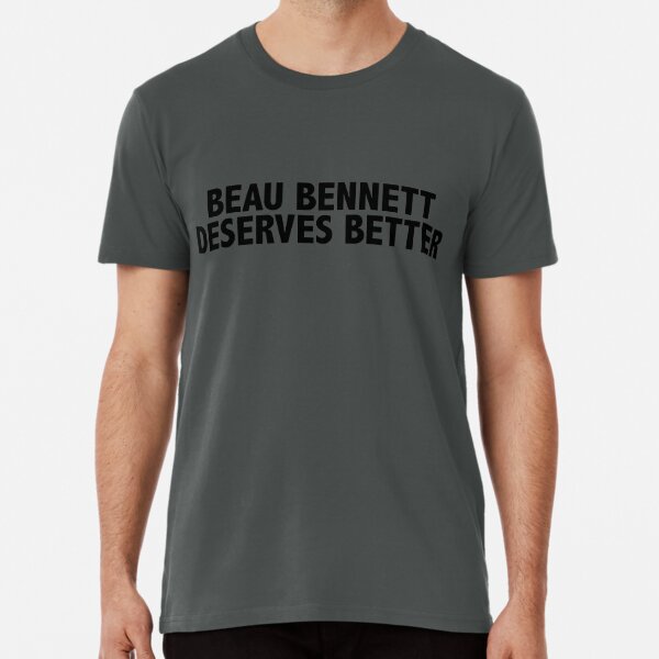 Beau Bennett T-Shirts | Redbubble