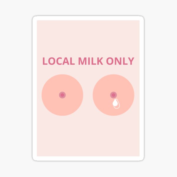 Item preview, LOCAL MILK ONLY - breastfeeding mothers designed and sold by misskholeta.