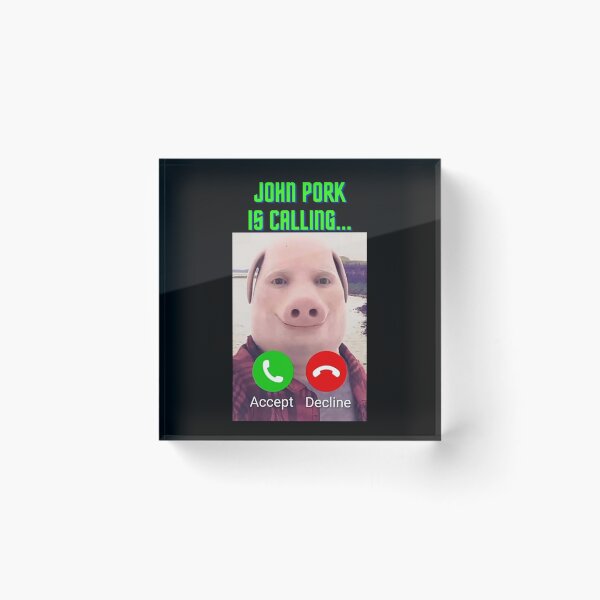 Item preview, John Pork Is Calling  designed and sold by joetrade.