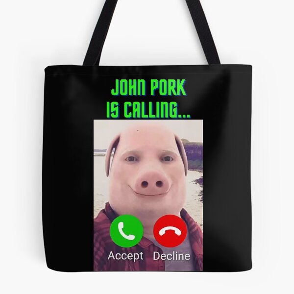 Item preview, John Pork Is Calling  designed and sold by joetrade.