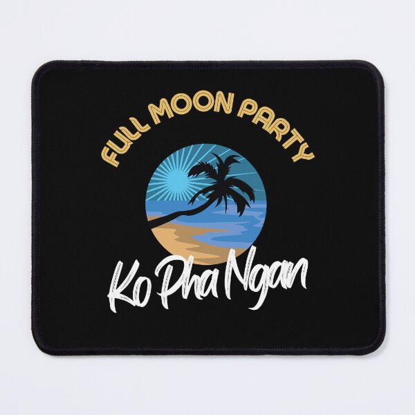 Item preview, Ko Pha Ngan - Full Moon Party Design designed and sold by RektRepublic.