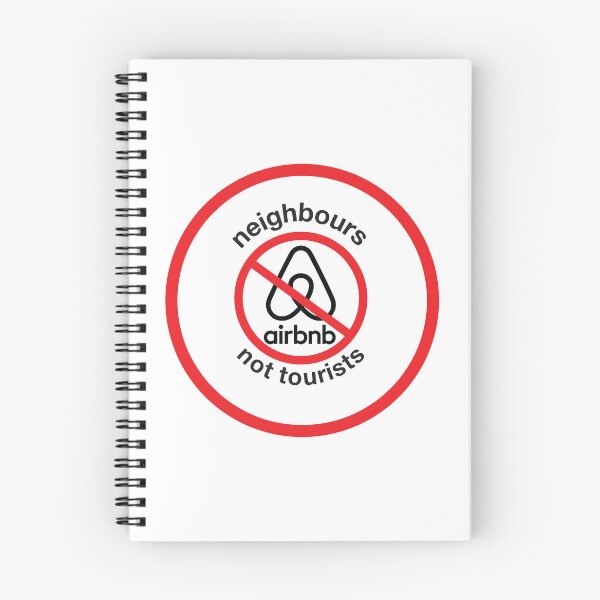 Item preview, Neighbours Not Tourists - Anti STR Short Term Lets designed and sold by ACME PROPAGANDAWORX.