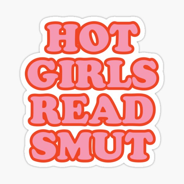 Item preview, hot girls read smut - pink and orange designed and sold by catdiasart.