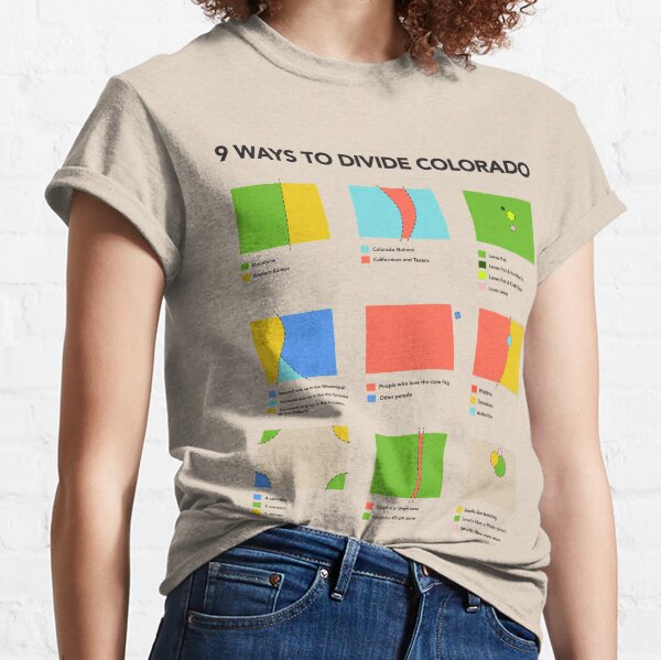 9 Ways to Divide Colorado - Clothing Classic T-Shirt