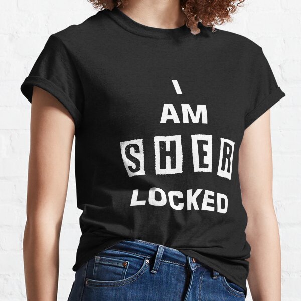 I Am Sherlocked T Shirts Redbubble