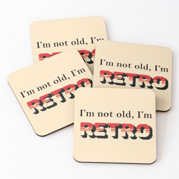 Item preview, I'm not old, I'm retro designed and sold by AmetrineArt.