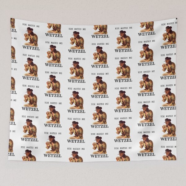Item preview, Koe Wetzel Makes Me designed and sold by KuhnMozel.