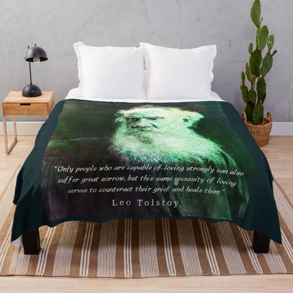 Item preview, Leo Tolstoy portrait and quote: Only people who are capable of loving strongly can also suffer great sorrow designed and sold by artbleed.