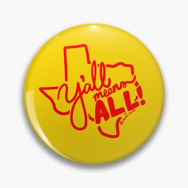 Item preview, Y'all means all!  designed and sold by Punk Chad.