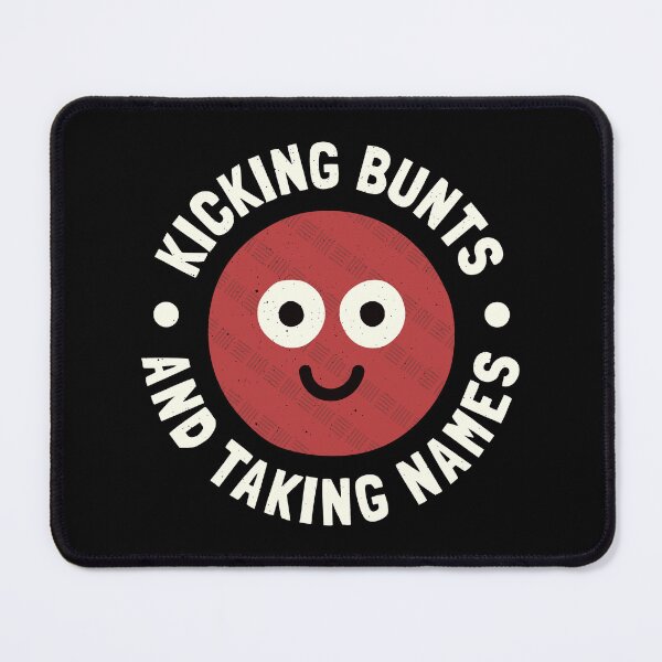 Item preview, Kicking Bunts and Taking Names - Kickball Player designed and sold by TomThornton.