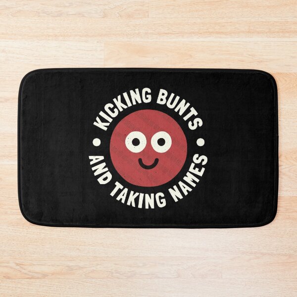 Item preview, Kicking Bunts and Taking Names - Kickball Player designed and sold by TomThornton.
