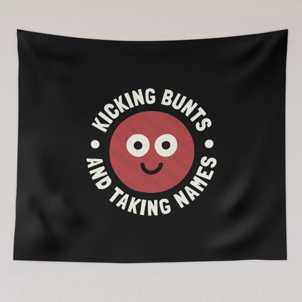 Item preview, Kicking Bunts and Taking Names - Kickball Player designed and sold by TomThornton.
